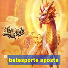 betesporte aposta